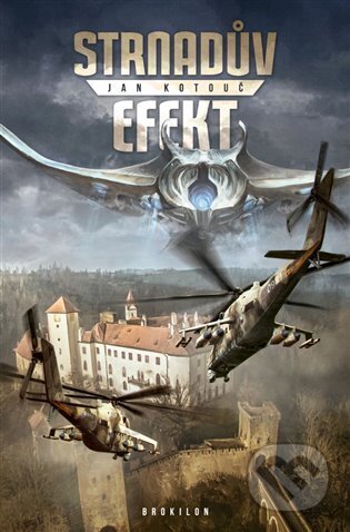 Kniha: Strnadův efekt (Jan Kotouč). Brokilon, 2023 Kniha: Strnadův efekt (Jan Kotouč). Brokilon, 2023