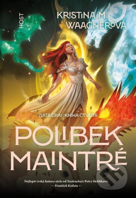 Kniha: Polibek Maintré (Kristina M. Waagnerová). Host, 2026 Kniha: Polibek Maintré (Kristina M. Waagnerová). Host, 2026
