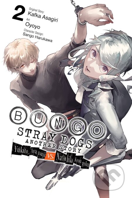 Kniha: Bungo Stray Dogs: Another Story 2 (Kafka Asagiri). Yen Press, 2022 Kniha: Bungo Stray Dogs: Another Story 2 (Kafka Asagiri). Yen Press, 2022