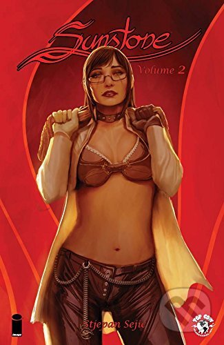 Kniha: Sunstone 2 (Stjepan Sejic). Image Comics, 2015 Kniha: Sunstone 2 (Stjepan Sejic). Image Comics, 2015