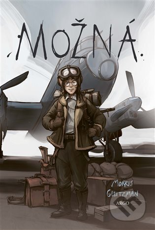 Kniha: Možná (Morris Gleitzman). Argo, 2024 Kniha: Možná (Morris Gleitzman). Argo, 2024