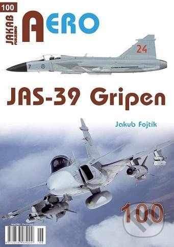 Kniha: AERO 100: JAS-39 Gripen (Jakub Fojtík). Jakab, 2023 Kniha: AERO 100: JAS-39 Gripen (Jakub Fojtík). Jakab, 2023
