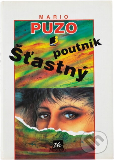 Kniha: Šťastný poutník (Mario Puzo). , 1994 Kniha: Šťastný poutník (Mario Puzo). , 1994