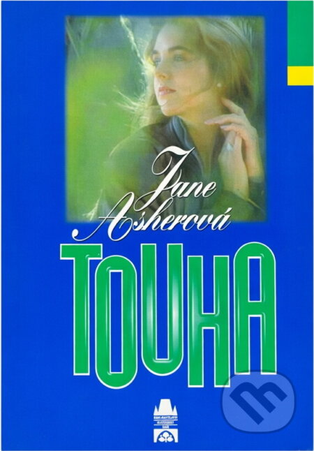 Kniha: Touha (Jane Asher). Slovanský dům, 2000 Kniha: Touha (Jane Asher). Slovanský dům, 2000