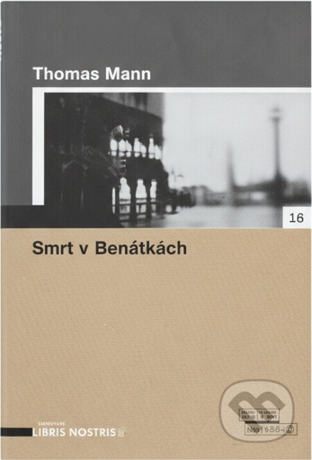 Kniha: Smrt v Benátkách (Thomas Mann). Nakladatelství Lidové noviny, 2005 Kniha: Smrt v Benátkách (Thomas Mann). Nakladatelství Lidové noviny, 2005