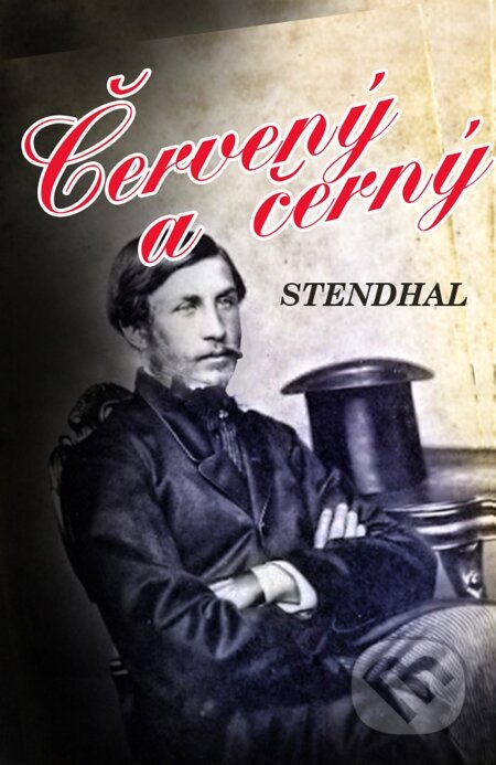 E-kniha: Červený a černý (Stendhal). Indeart E-kniha: Červený a černý (Stendhal). Indeart