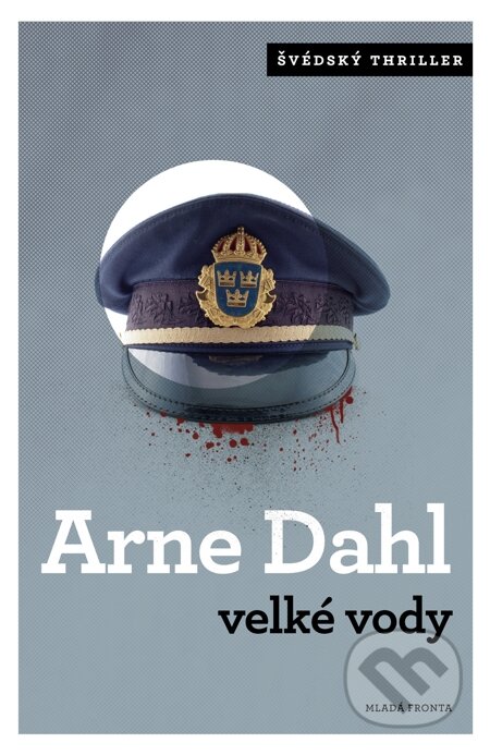 E-kniha: Velké vody (Arne Dahl). Mladá fronta, 2014 E-kniha: Velké vody (Arne Dahl). Mladá fronta, 2014