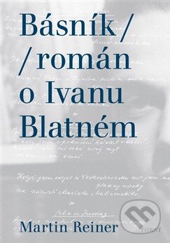 Kniha: Básník (Martin Reiner). Torst, 2014 Kniha: Básník (Martin Reiner). Torst, 2014