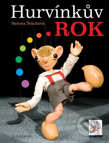 Kniha: Hurvínkův rok (Helena Štáchová). Albatros CZ, 2010 Kniha: Hurvínkův rok (Helena Štáchová). Albatros CZ, 2010