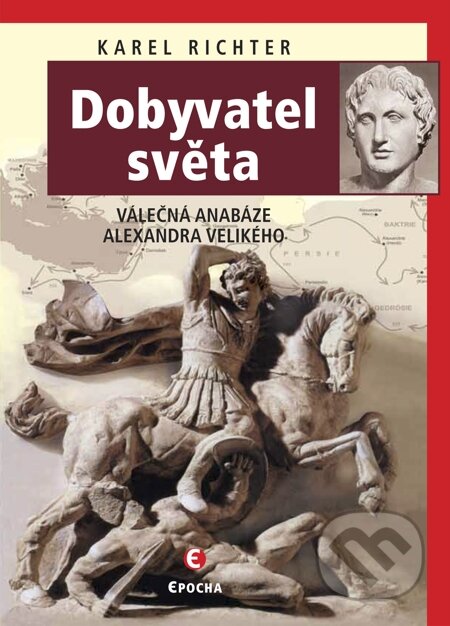E-kniha: Dobyvatel světa (Karel Richter). Epocha, 2010 E-kniha: Dobyvatel světa (Karel Richter). Epocha, 2010