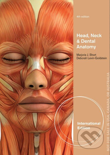 Kniha: Head, Neck and Dental Anatomy (Deborah Levin-Goldstein). Delmar Cengage Learning, 2013 Kniha: Head, Neck and Dental Anatomy (Deborah Levin-Goldstein). Delmar Cengage Learning, 2013