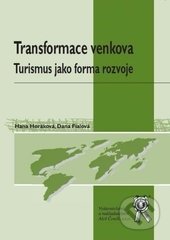 Transformace venkova - Hana Horáková, Dana Fialová, Aleš Čeněk, 2014