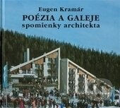 Kniha: Poézia a galeje (Eugen Kramár). SAMO, 2014 Kniha: Poézia a galeje (Eugen Kramár). SAMO, 2014