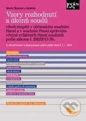Kniha: Vzory rozhodnutí a úkonů soudů všech stupňů (Marta Škárová). Leges, 2014 Kniha: Vzory rozhodnutí a úkonů soudů všech stupňů (Marta Škárová). Leges, 2014