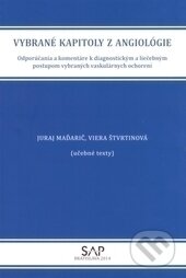 Kniha: Vybrané kapitoly z angiológie (Juraj Maďarič a Viera Štvrtinová). Slovak Academic Press, 2014 Kniha: Vybrané kapitoly z angiológie (Juraj Maďarič a Viera Štvrtinová). Slovak Academic Press, 2014