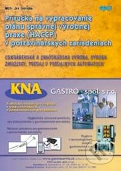 Kniha: Príručka na vypracovanie plánu správnej výrobnej praxe (HACCP) v potravinárskych zariadeniach (Ján Ondrejka). Epos, 2004 Kniha: Príručka na vypracovanie plánu správnej výrobnej praxe (HACCP) v potravinárskych zariadeniach (Ján Ondrejka). Epos, 2004