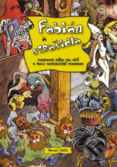 Kniha: Fabián a strašidla (Tomáš Jirků). CPRESS, 2006 Kniha: Fabián a strašidla (Tomáš Jirků). CPRESS, 2006