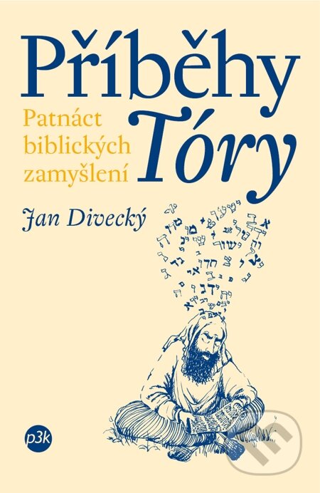 E-kniha: Příběhy Tóry (Jan Divecký). P3K E-kniha: Příběhy Tóry (Jan Divecký). P3K