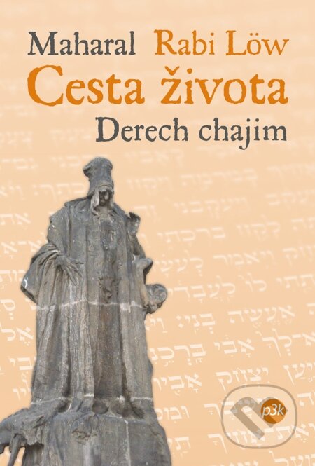 E-kniha: Derech chajim (Maharal Rabi Löw). P3K E-kniha: Derech chajim (Maharal Rabi Löw). P3K