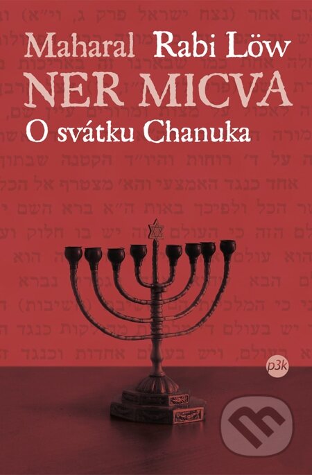 E-kniha: Ner micva (Jehuda Leva ben Becalel). P3K E-kniha: Ner micva (Jehuda Leva ben Becalel). P3K