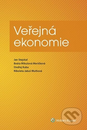 Kniha: Veřejná ekonomie (Beáta Mikušová Meričková, Jan Stejskal, Nikoleta Jakuš Muthová a Ondřej Kuba). Wolters Kluwer ČR, 2023 Kniha: Veřejná ekonomie (Beáta Mikušová Meričková, Jan Stejskal, Nikoleta Jakuš Muthová a Ondřej Kuba). Wolters Kluwer ČR, 2023