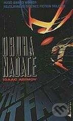 Kniha: Druhá Nadace (Isaac Asimov). , 1991 Kniha: Druhá Nadace (Isaac Asimov). , 1991