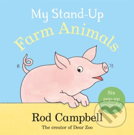Kniha: My Stand Up Farm Animals (Rod Campbell). Macmillan Children Books, 2023 Kniha: My Stand Up Farm Animals (Rod Campbell). Macmillan Children Books, 2023