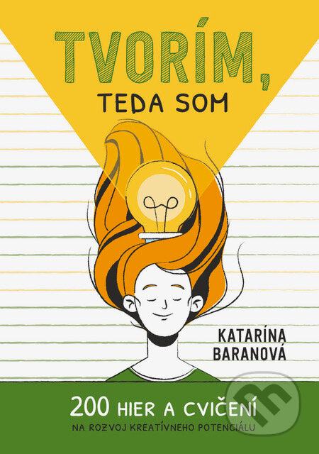 Kniha: Tvorím, teda som (Katarína Baranová). Katarína Baranová, 2023 Kniha: Tvorím, teda som (Katarína Baranová). Katarína Baranová, 2023