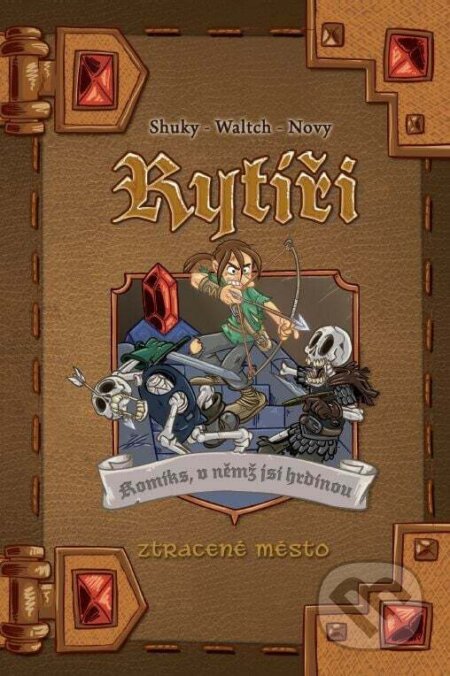 Kniha: Rytíři: Ztracené město (REXhry). REXhry, 2023 Kniha: Rytíři: Ztracené město (REXhry). REXhry, 2023