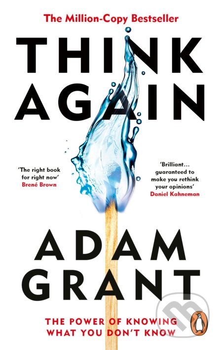 Kniha: Think Again (Adam Grant). Ebury Publishing, 2022 Kniha: Think Again (Adam Grant). Ebury Publishing, 2022