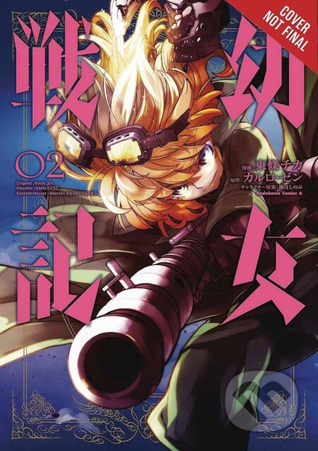 Kniha: The Saga of Tanya the Evil (Carlo Zen a Chika Tono). Yen Press, 2018 Kniha: The Saga of Tanya the Evil (Carlo Zen a Chika Tono). Yen Press, 2018