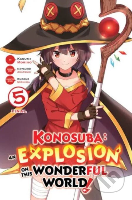 Konosuba: An Explosion on This Wonderful World! 5 - Natsume Akatsuki, Kasumi Morino (ilustrátor), Yen Press, 2020