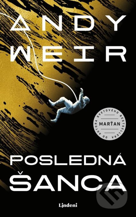 Kniha: Posledná šanca (Andy Weir), 2023 Kniha: Posledná šanca (Andy Weir), 2023