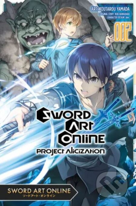 Kniha: Sword Art Online: Project Alicization 2 (Reki Kawahara). Yen Press, 2021 Kniha: Sword Art Online: Project Alicization 2 (Reki Kawahara). Yen Press, 2021