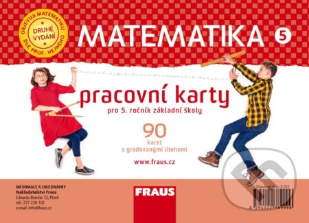 Kniha: Matematika 5 - Pracovní karty pro 5. ročník ZŠ (Fraus). Fraus, 2023 Kniha: Matematika 5 - Pracovní karty pro 5. ročník ZŠ (Fraus). Fraus, 2023