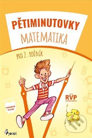 Pětiminutovky - Matematika pro 2. ročník - Petr Šulc, Filip Škoda (Ilustrátor), Pierot, 2023