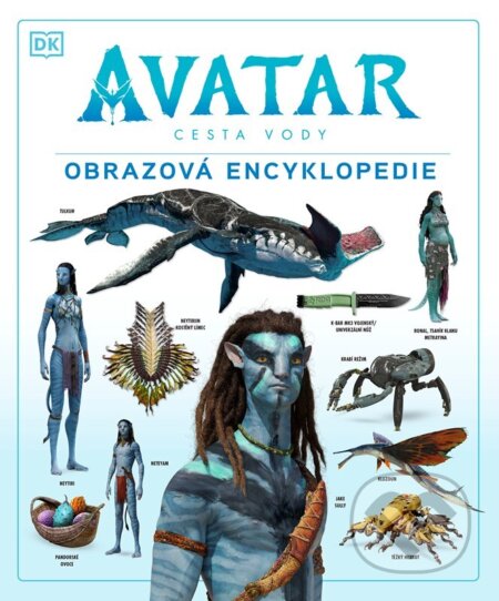 Kniha: Avatar: Cesta vody (Josh Izzo). Egmont ČR, 2023 Kniha: Avatar: Cesta vody (Josh Izzo). Egmont ČR, 2023