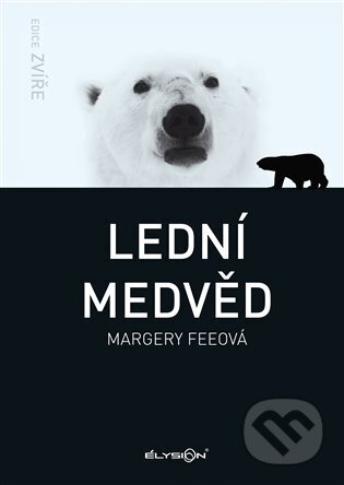 Lední medvěd - Margery Fee, Élysion, 2023