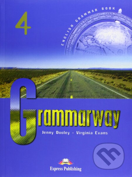 Grammarway 4 - Student´s Book, Express Publishing, 2008