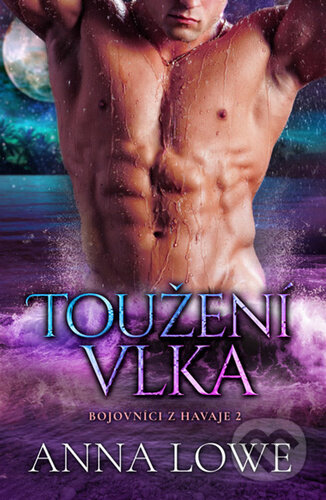 Kniha: Toužení vlka (Anna Lowe). Mediaplex, 2023 Kniha: Toužení vlka (Anna Lowe). Mediaplex, 2023