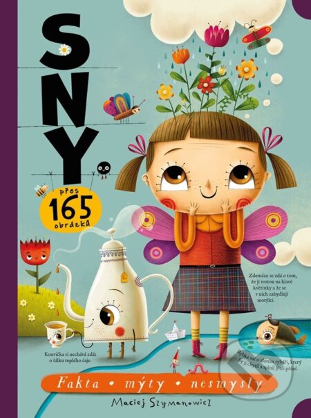 Kniha: Sny (Maciej Szymanowicz). CPRESS, 2023 Kniha: Sny (Maciej Szymanowicz). CPRESS, 2023