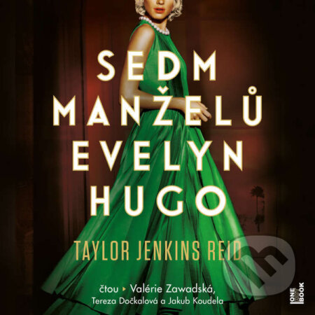 Audiokniha: Sedm manželů Evelyn Hugo (Taylor Jenkins Reid). OneHotBook, 2023 Audiokniha: Sedm manželů Evelyn Hugo (Taylor Jenkins Reid). OneHotBook, 2023