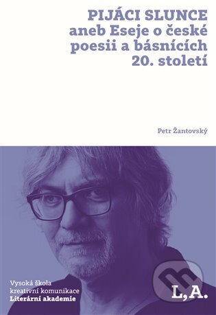 Pijáci slunce - Petr Žantovský, Kosmas s.r.o.(HK), 2023