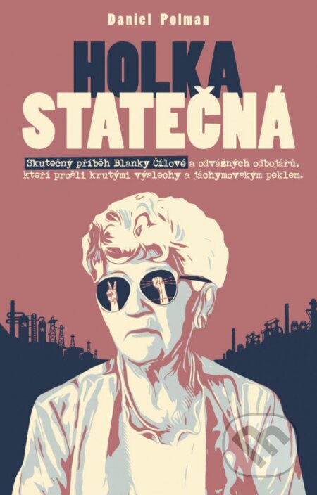 Kniha: Holka statečná (Daniel Polman). Universum, 2023 Kniha: Holka statečná (Daniel Polman). Universum, 2023
