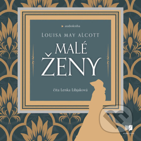 Audiokniha: Malé ženy (Louisa May Alcott). Publixing a Ikar, 2023 Audiokniha: Malé ženy (Louisa May Alcott). Publixing a Ikar, 2023