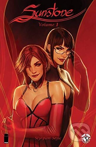 Kniha: Sunstone, Vol. 1 (Stjepan Šejić). Image Comics, 2014 Kniha: Sunstone, Vol. 1 (Stjepan Šejić). Image Comics, 2014