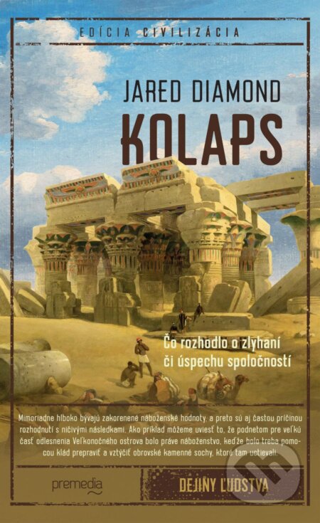 Kniha: Kolaps (Jared Diamond). Premedia, 2023 Kniha: Kolaps (Jared Diamond). Premedia, 2023