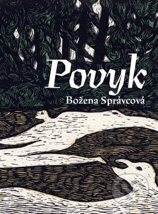 Povyk - Božena Správcová, Ladislav Sýkora (Ilustrátor), Trigon, 2023
