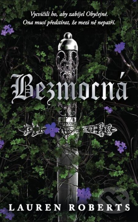 Kniha: Bezmocná (Lauren Roberts). YOLi CZ, 2024 Kniha: Bezmocná (Lauren Roberts). YOLi CZ, 2024
