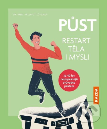 Kniha: Půst (Hellmut Lützner). Nakladatelství KAZDA, 2023 Kniha: Půst (Hellmut Lützner). Nakladatelství KAZDA, 2023